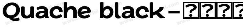 Quache black字体转换